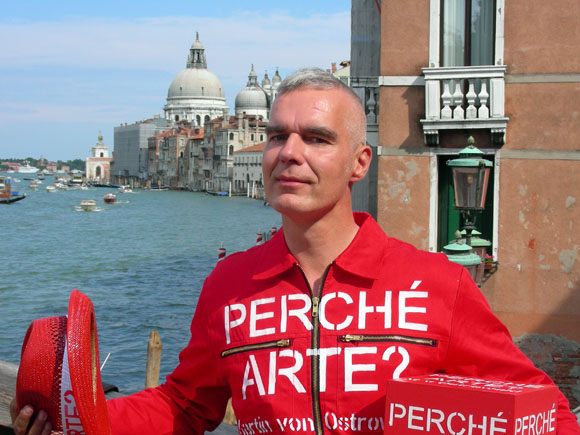 Martin von Ostrowski: Perché Arte?, Venedig 2006, Foto: Lutz Lauffer